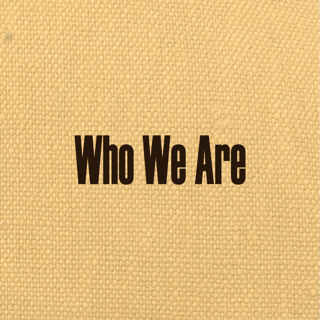 Who We Are